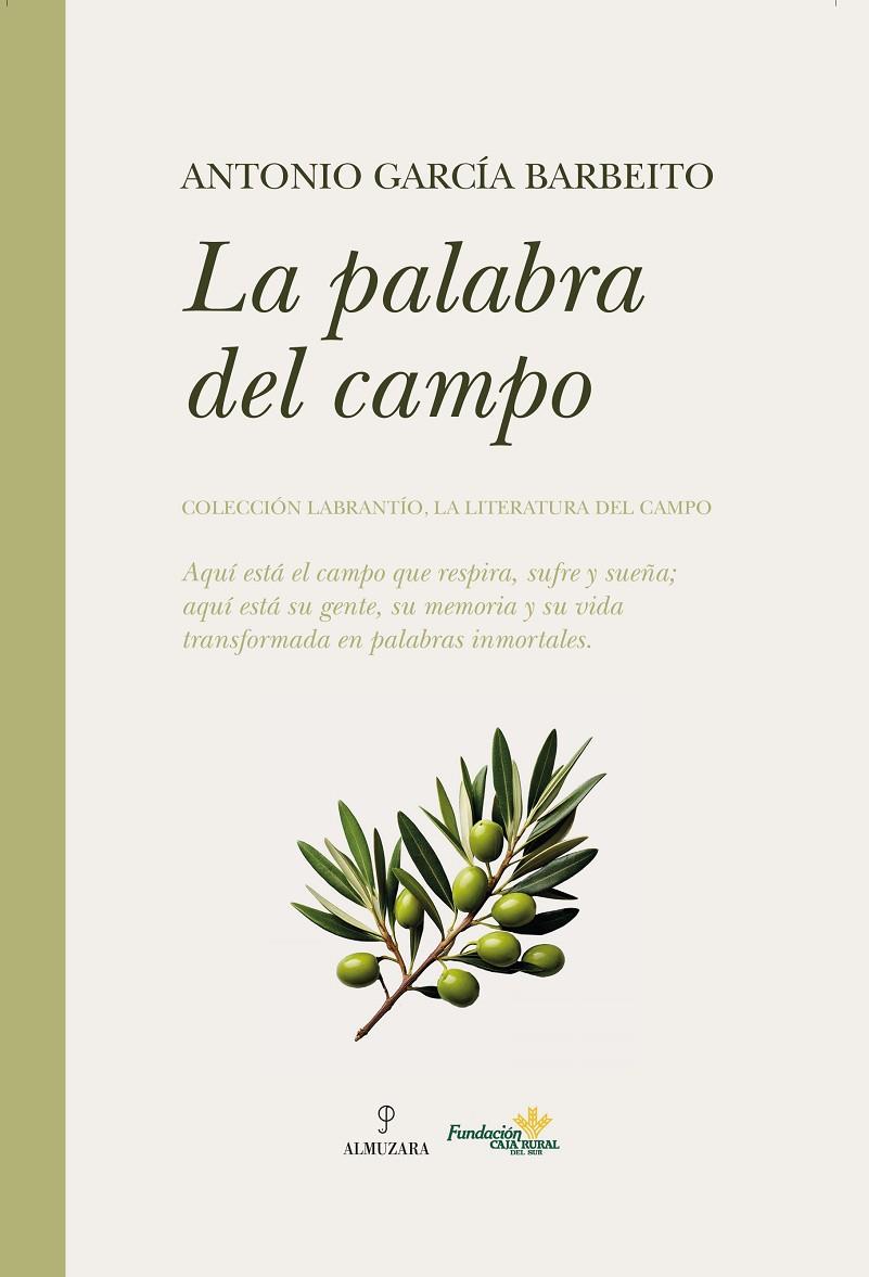 LA PALABRA DEL CAMPO | 9788410528147 | GARCÍA BARBEITO, ANTONIO | Galatea Llibres | Llibreria online de Reus, Tarragona | Comprar llibres en català i castellà online