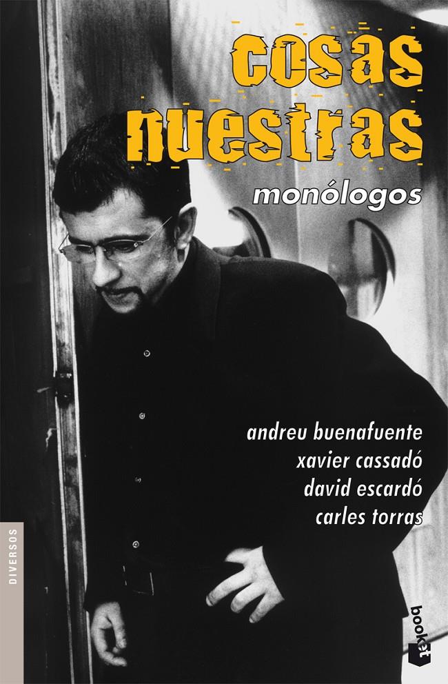 COSAS NUESTRAS | 9788427032668 | BUENAFUENTE, ANDREU | Galatea Llibres | Librería online de Reus, Tarragona | Comprar libros en catalán y castellano online