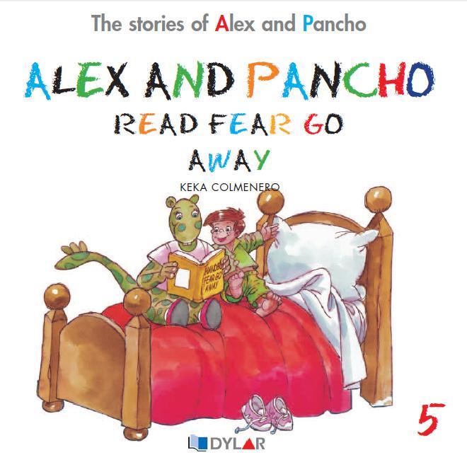 ALEX AND PANCHO READ FEAR GO AWAY! | 9788415059707 | COLMENERO ARENADO, BEATRIZ | Galatea Llibres | Llibreria online de Reus, Tarragona | Comprar llibres en català i castellà online
