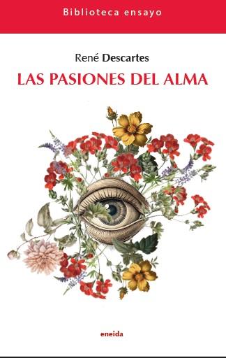 LAS PASIONES DEL ALMA | 9788417726812 | DESCARTES, RENE | Galatea Llibres | Librería online de Reus, Tarragona | Comprar libros en catalán y castellano online