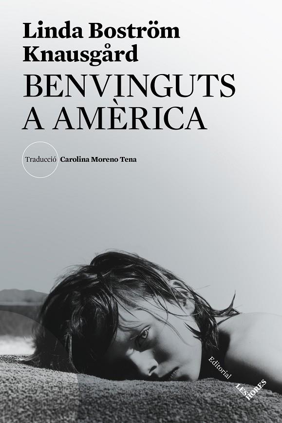 BENVINGUTS A AMÈRICA | 9788412168693 | BOSTRÖM KNAUSGÅRD, LINDA | Galatea Llibres | Llibreria online de Reus, Tarragona | Comprar llibres en català i castellà online