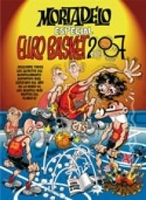 MORTADELO ESPECIAL EUROBASQUET 2007 | 9788466633888 | IBAÑEZ | Galatea Llibres | Librería online de Reus, Tarragona | Comprar libros en catalán y castellano online
