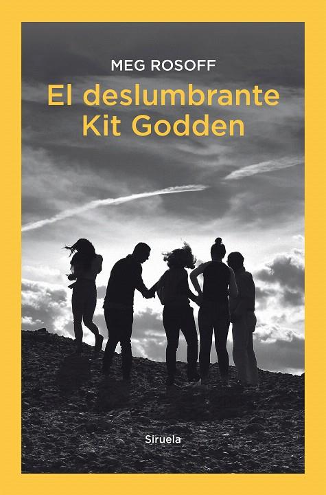 EL DESLUMBRANTE KIT GODDEN | 9788418859069 | ROSOFF, MEG | Galatea Llibres | Llibreria online de Reus, Tarragona | Comprar llibres en català i castellà online