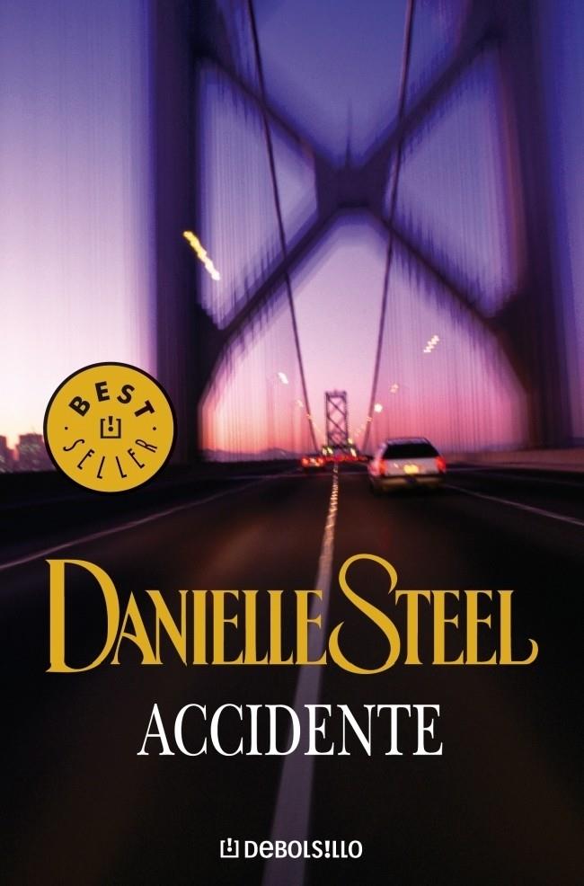 ACCIDENTE | 9788497930406 | STEEL, DANIELLE | Galatea Llibres | Librería online de Reus, Tarragona | Comprar libros en catalán y castellano online