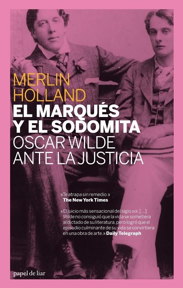 MARQUES Y EL SODOMITA, EL | 9788493667900 | HOLLAND, MERLIN | Galatea Llibres | Librería online de Reus, Tarragona | Comprar libros en catalán y castellano online