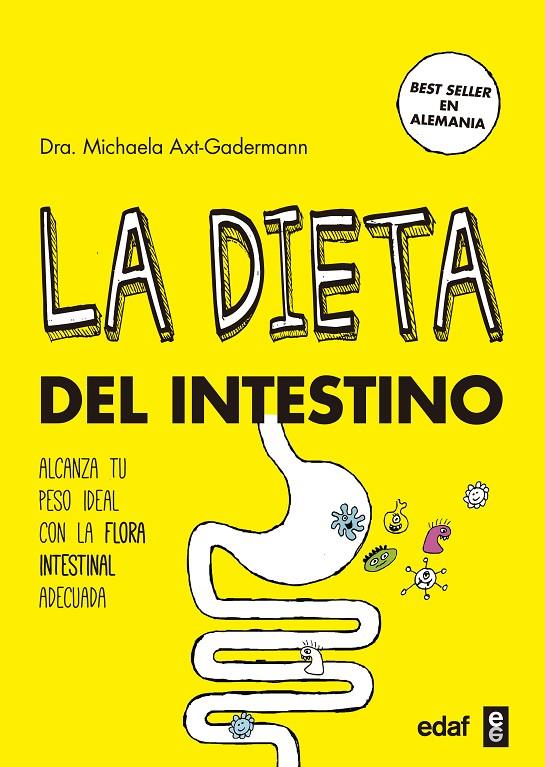 LA DIETA DEL INTESTINO | 9788441438224 | AXT-GADERMANN, DRA. MICHAELA | Galatea Llibres | Librería online de Reus, Tarragona | Comprar libros en catalán y castellano online