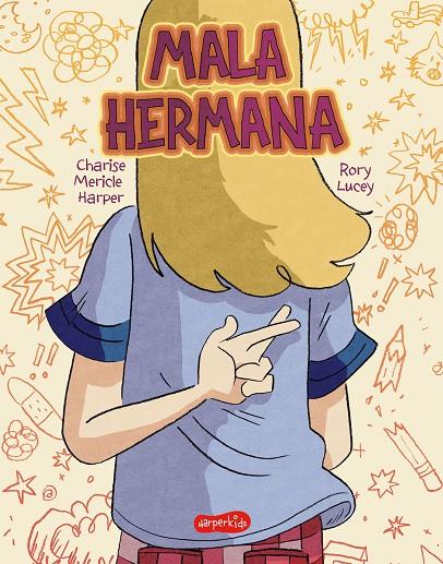 MALA HERMANA | 9788418774669 | HARPER, CHARISE MERICLE | Galatea Llibres | Librería online de Reus, Tarragona | Comprar libros en catalán y castellano online