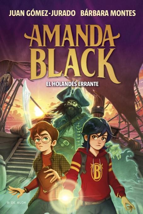 AMANDA BLACK 13. EL HOLANDÉS ERRANTE | 9788419910882 | GÓMEZ-JURADO, JUAN/MONTES, BÁRBARA | Galatea Llibres | Llibreria online de Reus, Tarragona | Comprar llibres en català i castellà online