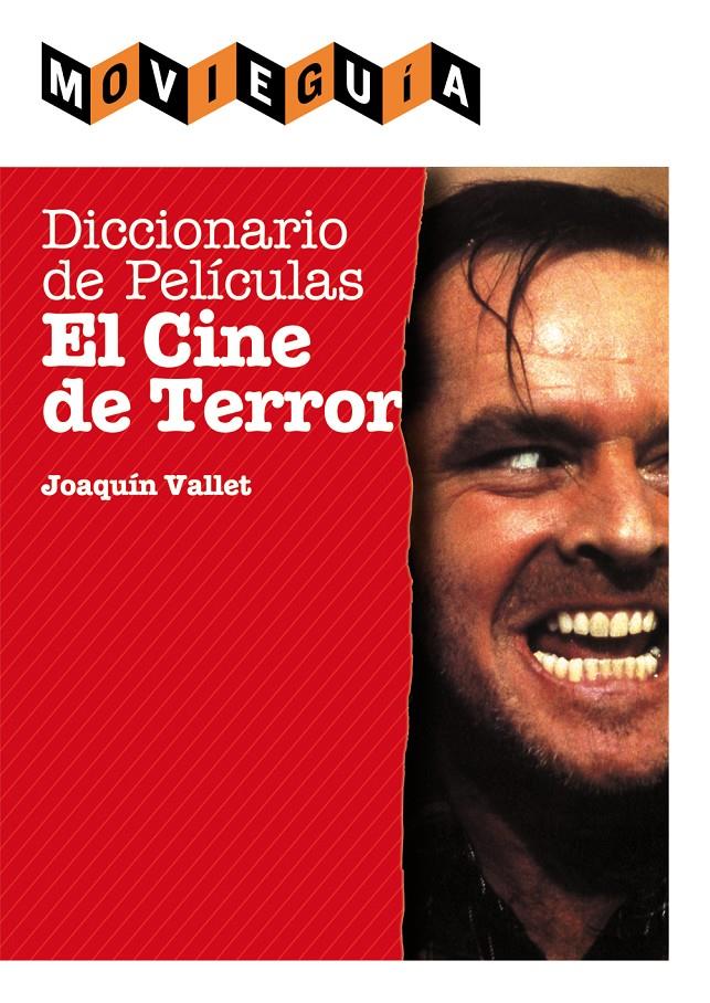 DICCIONARIO DE PELÍCULAS EL CINE DE TERROR | 9788415405252 | VALLET RODRIGO, JOAQUÍN | Galatea Llibres | Librería online de Reus, Tarragona | Comprar libros en catalán y castellano online