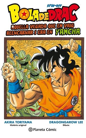 BOLA DE DRAC YAMCHA 1 | 9788491735007 | GAROW LEE, DRAGON/TORIYAMA, AKIRA | Galatea Llibres | Llibreria online de Reus, Tarragona | Comprar llibres en català i castellà online