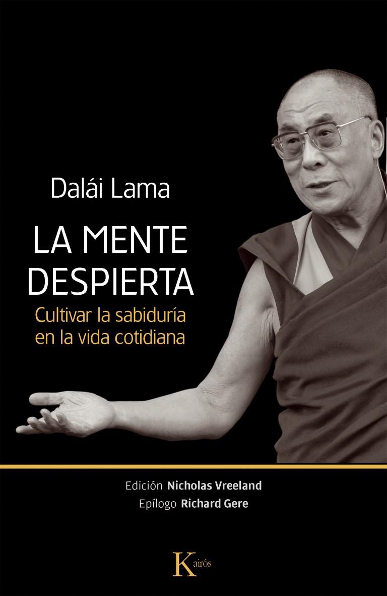 LA MENTE DESPIERTA | 9788499883038 | GYATSO, TENZIN | Galatea Llibres | Librería online de Reus, Tarragona | Comprar libros en catalán y castellano online