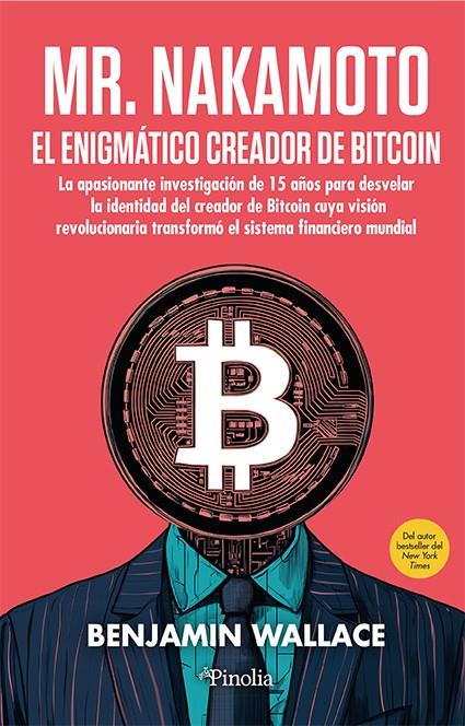 MR NAKAMOTO | 9791387556396 | WALLACE, BENJAMÍN | Galatea Llibres | Llibreria online de Reus, Tarragona | Comprar llibres en català i castellà online