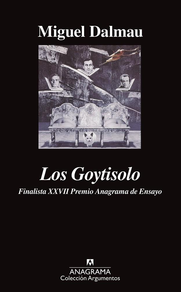 GOYTISOLO, LOS | 9788433905819 | DALMAU, MIGUEL | Galatea Llibres | Librería online de Reus, Tarragona | Comprar libros en catalán y castellano online