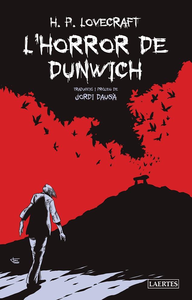 L'HORROR DE DUNWICH | 9788418292644 | LOVECRAFT, HOWARD PHILLIPS | Galatea Llibres | Librería online de Reus, Tarragona | Comprar libros en catalán y castellano online