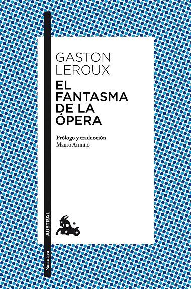 EL FANTASMA DE LA ÓPERA | 9788467047349 | LEROUX, GASTON | Galatea Llibres | Llibreria online de Reus, Tarragona | Comprar llibres en català i castellà online