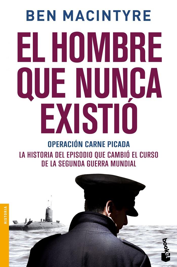 EL HOMBRE QUE NUNCA EXISTIÓ | 9788408153900 | MACINTYRE, BEN | Galatea Llibres | Librería online de Reus, Tarragona | Comprar libros en catalán y castellano online