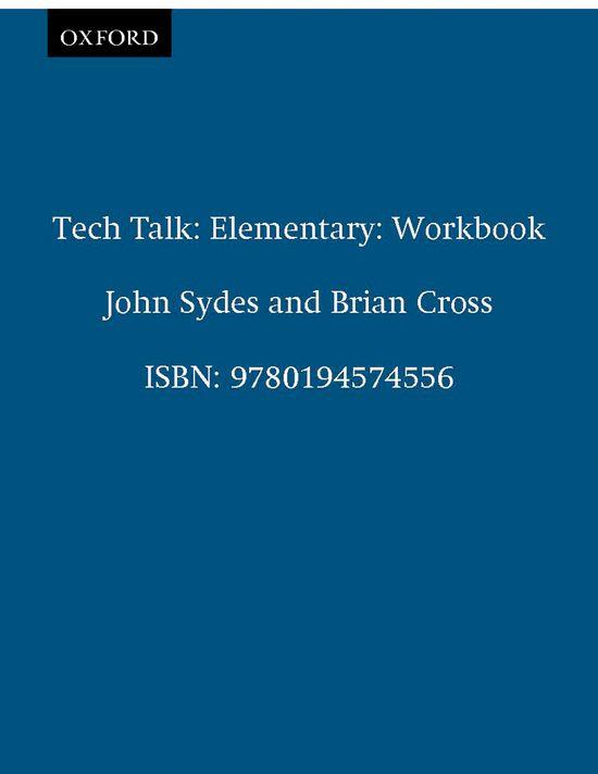TECH TALK ELEMENTARY WORKBOOK | 9780194574556 | Galatea Llibres | Llibreria online de Reus, Tarragona | Comprar llibres en català i castellà online