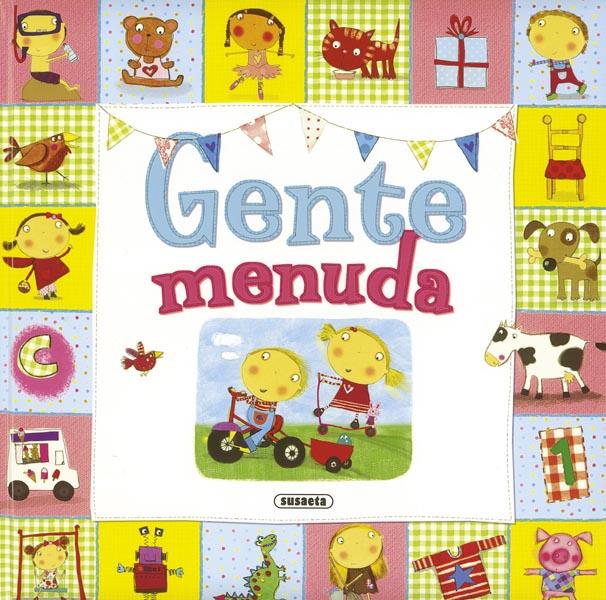GENTE MENUDA | 9788467714913 | SUSAETA, EQUIPO | Galatea Llibres | Librería online de Reus, Tarragona | Comprar libros en catalán y castellano online