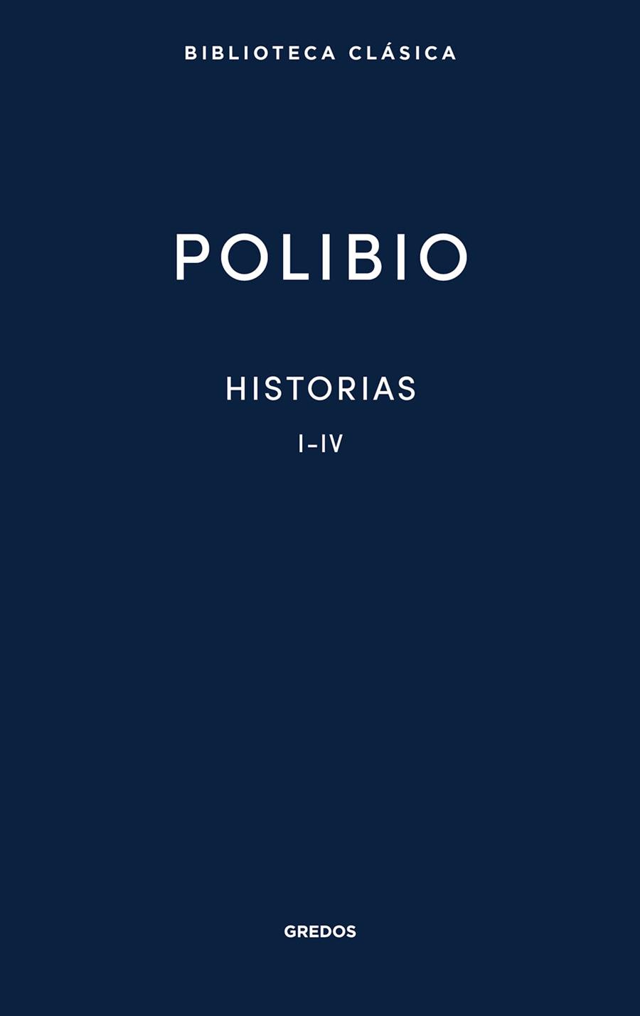 HISTORIAS. LIBROS I-IV | 9788424999032 | POLIBIO | Galatea Llibres | Llibreria online de Reus, Tarragona | Comprar llibres en català i castellà online