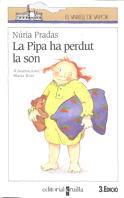PIPA HA PERDUT LA SON, LA | 9788482861593 | PRADAS, NURIA | Galatea Llibres | Librería online de Reus, Tarragona | Comprar libros en catalán y castellano online