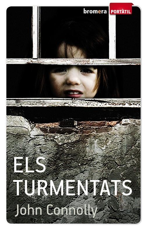 TURMENTATS, ELS | 9788498247763 | CONNOLLY, JOHN | Galatea Llibres | Llibreria online de Reus, Tarragona | Comprar llibres en català i castellà online