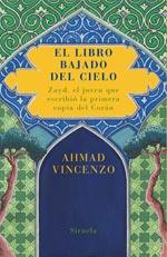 LIBRO BAJADO DEL CIELO, EL | 9788478449712 | VINCENZO, AHMAD | Galatea Llibres | Llibreria online de Reus, Tarragona | Comprar llibres en català i castellà online