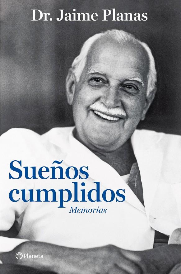 SUEÑOS CUMPLIDOS | 9788408107583 | PLANAS, JAIME | Galatea Llibres | Librería online de Reus, Tarragona | Comprar libros en catalán y castellano online
