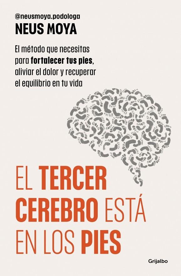 EL TERCER CEREBRO ESTÁ EN LOS PIES | 9788425373893 | MOYA, NEUS | Galatea Llibres | Llibreria online de Reus, Tarragona | Comprar llibres en català i castellà online