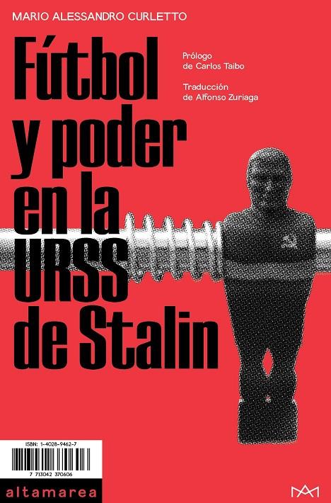 FUTBOL Y PODER EN LA URSS DE STALIN | 9788494833519 | CURLETTO, MARIO ALESSANDRO | Galatea Llibres | Llibreria online de Reus, Tarragona | Comprar llibres en català i castellà online