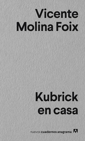 KUBRICK EN CASA | 9788433916297 | MOLINA FOIX, VICENTE | Galatea Llibres | Librería online de Reus, Tarragona | Comprar libros en catalán y castellano online