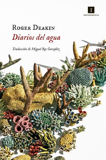 DIARIOS DEL AGUA | 9788417553074 | DEAKIN, ROGER | Galatea Llibres | Librería online de Reus, Tarragona | Comprar libros en catalán y castellano online