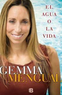 EL AGUA O LA VIDA | 9788466652797 | MENGUAL, GEMMA | Galatea Llibres | Librería online de Reus, Tarragona | Comprar libros en catalán y castellano online