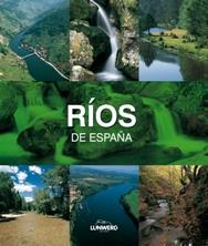 RIOS DE ESPAÑA | 9788497857307 | JOAQUÍN ARAÚJO | Galatea Llibres | Librería online de Reus, Tarragona | Comprar libros en catalán y castellano online
