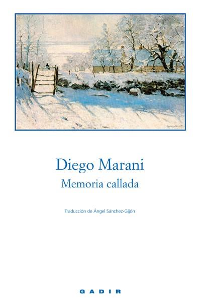 MEMORIA CALLADA | 9788493376734 | MARANI, DIEGO | Galatea Llibres | Llibreria online de Reus, Tarragona | Comprar llibres en català i castellà online