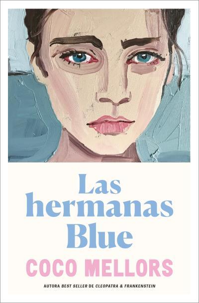 LAS HERMANAS BLUE | 9791388001123 | MELLORS, COCO | Galatea Llibres | Librería online de Reus, Tarragona | Comprar libros en catalán y castellano online