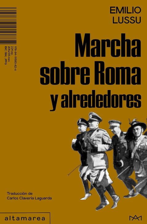 MARCHA SOBRE ROMA Y ALREDEDORES | 9788419583826 | LUSSU, EMILIO | Galatea Llibres | Librería online de Reus, Tarragona | Comprar libros en catalán y castellano online
