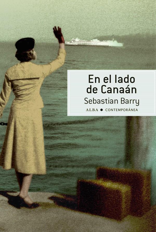 EN EL LADO DE CANAÁN | 9788484288541 | BARRY, SEBASTIAN | Galatea Llibres | Librería online de Reus, Tarragona | Comprar libros en catalán y castellano online
