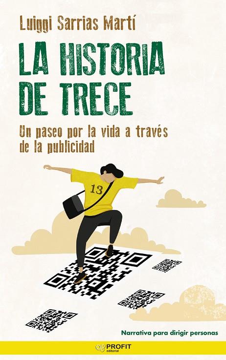 LA HISTORIA DE TRECE | 9788418464966 | SARRIAS MARTI, LUIS IGNACIO | Galatea Llibres | Llibreria online de Reus, Tarragona | Comprar llibres en català i castellà online