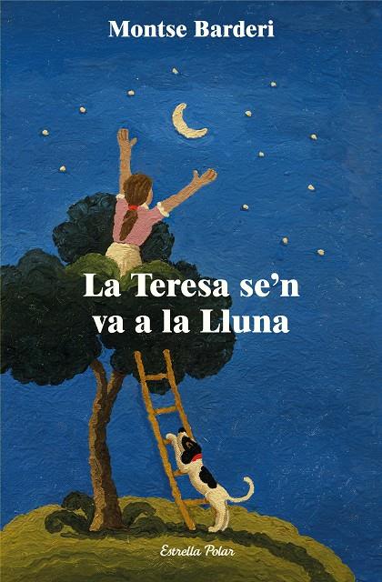 LA TERESA SE'N VA A LA LLUNA | 9788413897639 | BARDERI, MONTSE | Galatea Llibres | Librería online de Reus, Tarragona | Comprar libros en catalán y castellano online