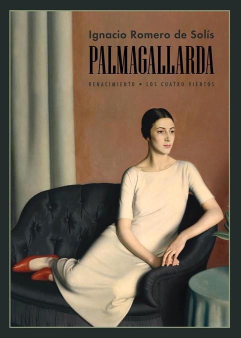 PALMAGALLARDA | 9788416246915 | ROMERO DE SOLIS, IGNACIO | Galatea Llibres | Llibreria online de Reus, Tarragona | Comprar llibres en català i castellà online