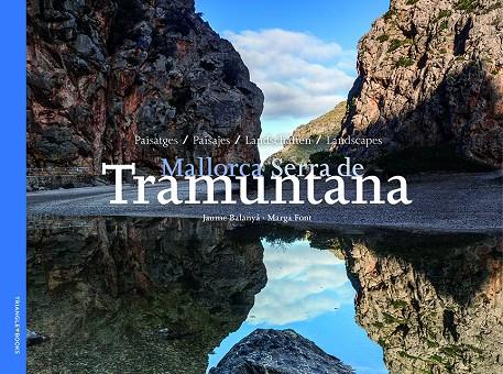 SERRA DE TRAMUNTANA | 9788484789277 | FONT I RODON, MARGA | Galatea Llibres | Llibreria online de Reus, Tarragona | Comprar llibres en català i castellà online