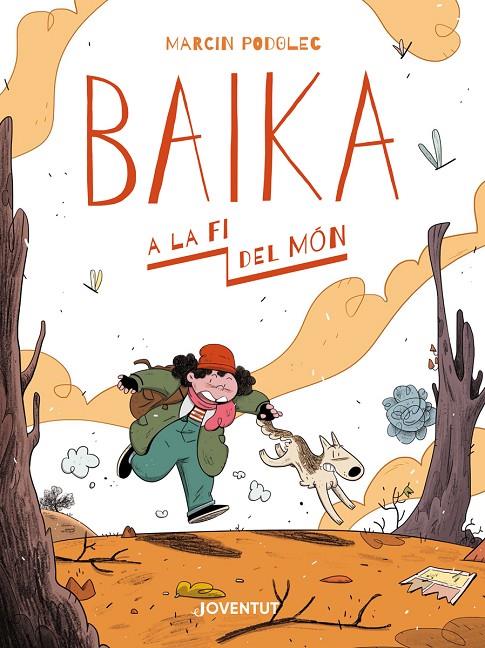 BAIKA A LA FI DEL MÓN | 9788426146847 | PODOLEC, MARCIN | Galatea Llibres | Llibreria online de Reus, Tarragona | Comprar llibres en català i castellà online