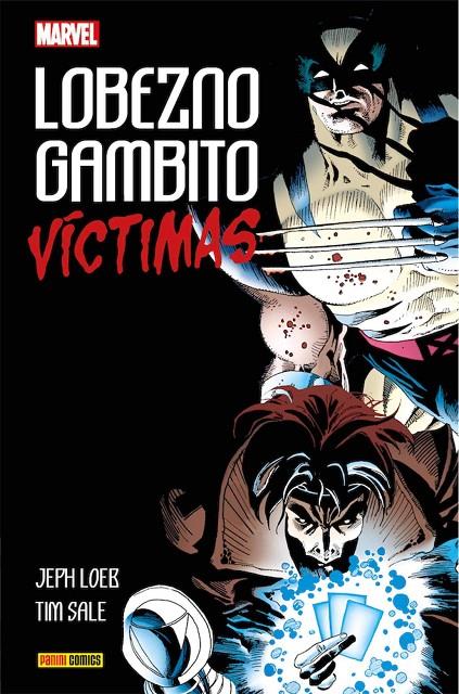 LOBEZNO GAMBITO 1 VICTIMAS | 9788491676751 | LOEB, JEPH/SALE, TIM | Galatea Llibres | Llibreria online de Reus, Tarragona | Comprar llibres en català i castellà online