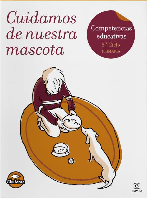 CUIDAMOS DE NUESTRA MASCOTA | 9788467033120 | GABRIELA PRÓ | Galatea Llibres | Llibreria online de Reus, Tarragona | Comprar llibres en català i castellà online