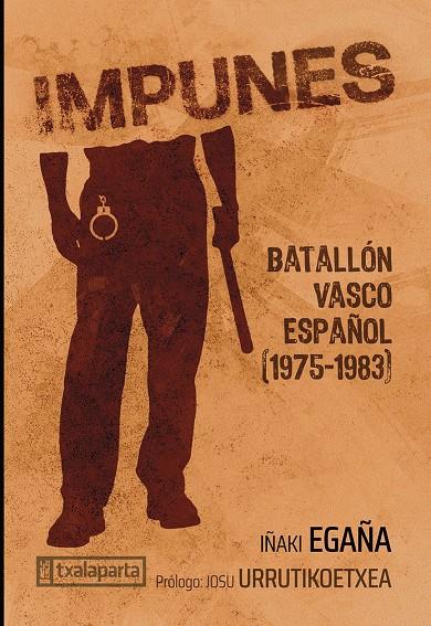 IMPUNES | 9788410246591 | EGAÑA SEVILLA, IÑAKI | Galatea Llibres | Llibreria online de Reus, Tarragona | Comprar llibres en català i castellà online