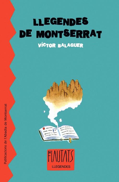 LLEGENDES DE MONTSERRAT | 9788484159537 | BALAGUER, VICTOR | Galatea Llibres | Llibreria online de Reus, Tarragona | Comprar llibres en català i castellà online