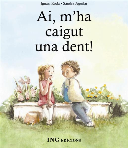 AI, M'HA CAIGUT UNA DENT! | 9788489825505 | RODA FÀBREGAS, IGNASI | Galatea Llibres | Librería online de Reus, Tarragona | Comprar libros en catalán y castellano online