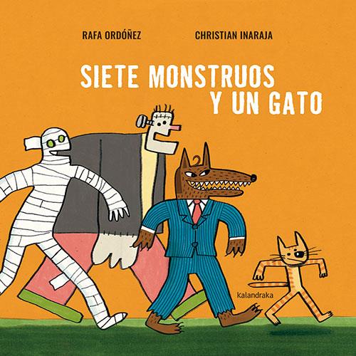 SIETE MONSTRUOS Y UN GATO | 9788413432502 | ORDÓÑEZ, RAFA | Galatea Llibres | Librería online de Reus, Tarragona | Comprar libros en catalán y castellano online