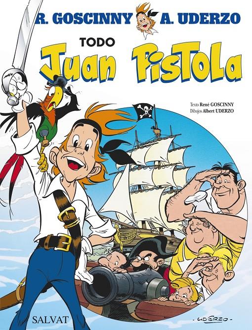 TODO JUAN PISTOLA | 9788469601440 | GOSCINNY, RENÉ | Galatea Llibres | Llibreria online de Reus, Tarragona | Comprar llibres en català i castellà online