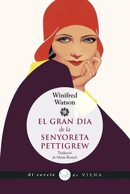 EL GRAN DIA DE LA SENYORETA PETTIGREW | 9788483309858 | WATSON, WINIFRED | Galatea Llibres | Librería online de Reus, Tarragona | Comprar libros en catalán y castellano online